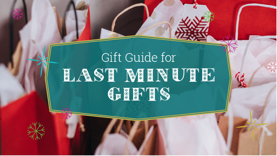 gift guide for last minute gifts 
